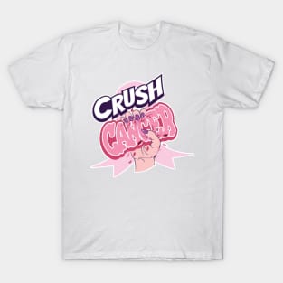 Crush cancer T-Shirt